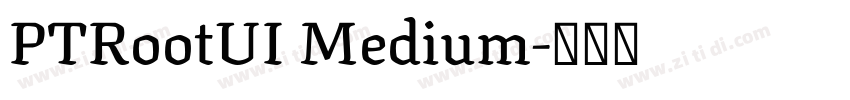 PTRootUI Medium字体转换